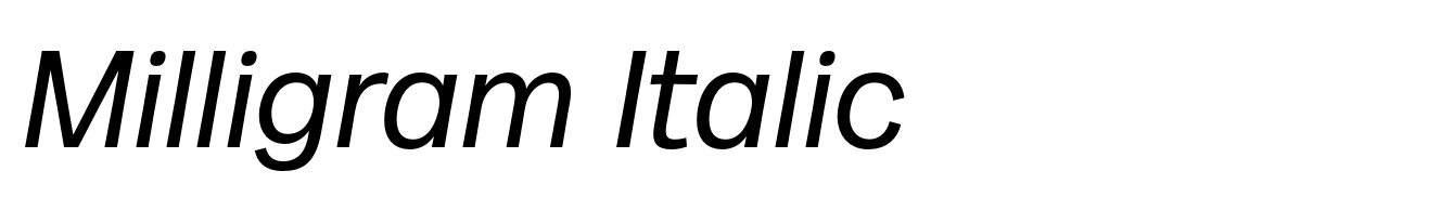 Milligram Italic